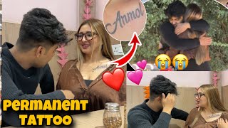 Surprise Permanent Tattoo For Anmol ❤️He Cried Romantic Moment 💕 [upl. by Maegan]