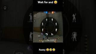 Wait for and 😅 freefire funny shrots trendingshort viralshort viralvideo [upl. by Vitalis]