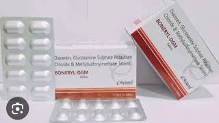 BONERYL DGM Tablets Diacerein Glucosamine Sulphate Potasthum Chloride Methylsulfonylmethane Tablets [upl. by Atwekk]