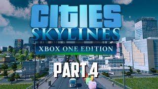 Cities Skylines Xbox One Edition  Part 4  Expanding Land [upl. by Nessah144]