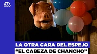 La otra cara del espejo  El cabeza de chancho  MEGA [upl. by Nnanerak308]