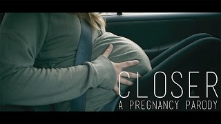 CLOSER Pregnancy Parody The Chainsmokers feat Halsey  Tommee Profitt [upl. by Beatriz]