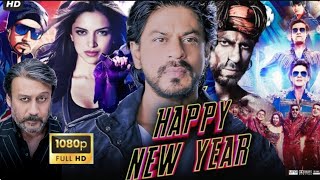 Happy New Year Full Movie  ShahruKhan  Deepika Padukone Sonu Sood Abhishek  Review amp Facts [upl. by Ferrand]