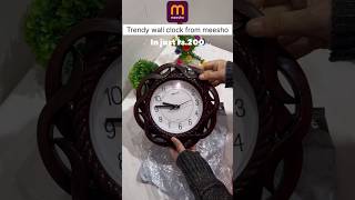 Trendy wall clock from meesho in just 200Rshomedecor meeshofinds meeshohome [upl. by Boykins710]