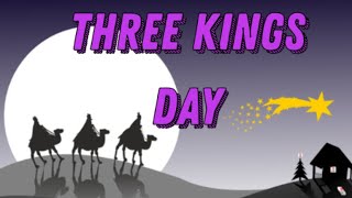 What is Three Kings Day Why do we celebrate 3 Kings day What happens on 3 Kings day [upl. by Luke421]