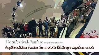 HornfestivalFanfare von H Maderthaner [upl. by Nawor]