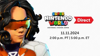 SUPER NINTENDO WORLD Direct  🍙⚡11112024 [upl. by Brandon307]