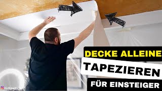 Decke tapezieren So klappts mit VliesRauhfaser auch als Anfänger [upl. by Tad611]