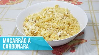 Carbonara de macarrão parafuso  3 ingredientes  Receita da Nonna  Rápido e fácil [upl. by Nylyram]