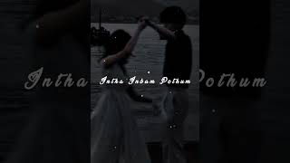 Akkam Pakkam Yaarum Illa Song Whatsapp Status🖤🤍🖤 Sub for more videos like this [upl. by Crenshaw]