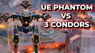 WR  How 1 UE Phantom Beat 3 Condor Players Patience and Timing Was Key  War Robots [upl. by Dett424]