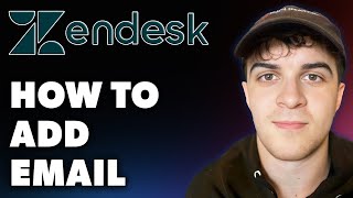 How to Add Email on Zendesk Full 2024 Guide [upl. by Ulrica]