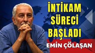 İNTİKAM SÜRECİ BAŞLADI EMİN ÇÖLAŞAN SESLİ KÖŞE YAZISI SESLİ KÖŞE SESLİ GAZETE SESLİ MAKALE [upl. by Eelesor124]