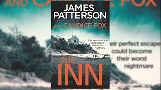 The Inn  James Patterson Audiobook Mystery Thriller amp Suspense [upl. by Patty]