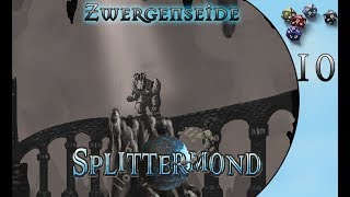 10 Splittermond Zwergenseide der Koloss [upl. by Ahsemac]