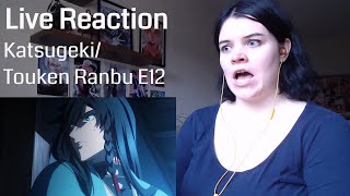 KatsugekiTouken Ranbu Episode 12 Live Reaction [upl. by Horvitz155]