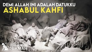 ASHABUL KAHFI  309 TAHUN TERTIDUR DALAM GUA DI ABADIKAN DALAM AL QURAN [upl. by Aletha]