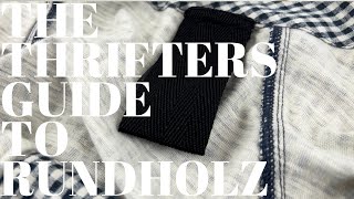 THE THRIFTERS GUIDE TO RUNDHOLZ  RESELLING LAGENLOOK  LUXURY FASHION RESELLERS UK [upl. by Garfield]