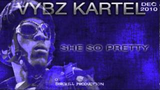 Vybz Kartel  She So Pretty [upl. by Gewirtz]