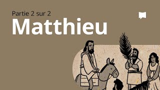 Matthieu 14–28  Synthèse [upl. by Novyart413]