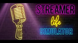 STREAMER LIFE SIMULATOR LẦN ĐẦU TIÊN SHOW CAM 2 [upl. by Nawiat]