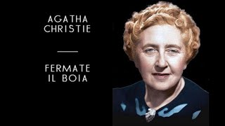 Agatha Christie  Fermate il Boia solo audio [upl. by Surdna769]