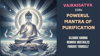 VAJRAASSATVA SHORT amp EFFECTIVE MANTRA FOR POWERFUL PURIFICATION [upl. by Oijres]