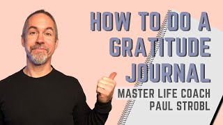 How to Do a Gratitude Journal [upl. by Finbur]