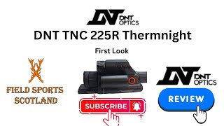 First Look At The DNT TNC 225R Thermnight [upl. by Peterus]