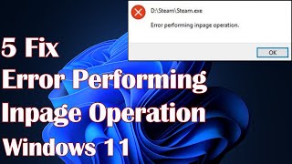 Error Performing Inpage Operation in Windows 11  5 Fix [upl. by Hgielak425]