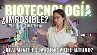 EXPERIENCIA de una BIOTECNÓLOGA 🧬 que SE EQUIVOCÓ de carrera 🔬🧫  belenixps [upl. by Origra]