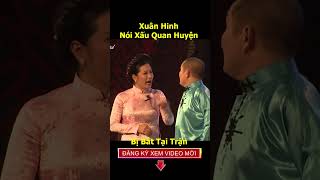 xuân hình nói xấu quan huyện cười vỡ bụng  shorts hài xuanhinh [upl. by Omissam]