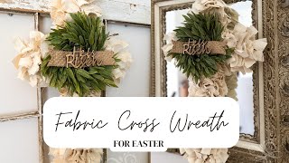 Dollar Tree Fabric Cross Wreath  DIY Rag Cross Wreath with Dollar Tree Cross Wreath [upl. by Osithe]