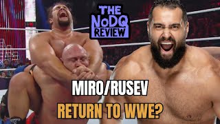 NoDQ Review 303 MiroRusev returning to WWE Greatest roster in wrestling history more [upl. by Iggy]