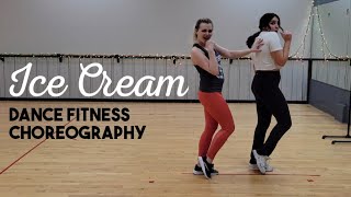 Ice Cream  BLACKPINK  Dance Fitness Routine Fun and Easy Choreography [upl. by Kristine238]