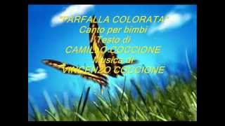 quot FARFALLA COLORATAquot  Musica di VINCENZO COCCIONE  Testo di CAMILLO COCCIONE [upl. by Affay764]