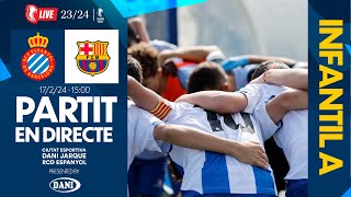 🔴 LIVE  ⚽️ RCD Espanyol Infantil A 🆚 FC Barcelona  J18  Div Honor Cat  EspanyolMEDIA [upl. by Nitsreik]