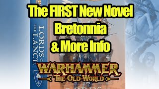 NEWS  First OLD WORLD Novel amp More Info  Bretonnia  Lords of The Lance  Warhammer The Old World [upl. by Gal]