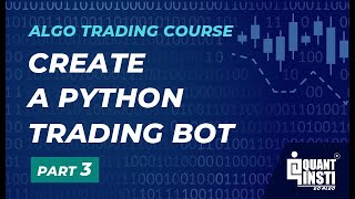 Full Algo Trading Course  Python Trading Bot  Python Quantitative Trading  33 [upl. by Angele]