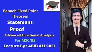 Banach Fixed Point Theorem  Statement Proof in UrduHindi  Functional Analysis [upl. by Hank]