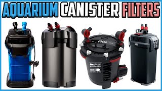 Top 5 Best Aquarium Canister Filters Reviews [upl. by Fons]