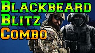 Blackbeard amp Blitz Combo  Battle Buddies w TheGodlyNoob  Rainbow Six Siege [upl. by Oderfliw]