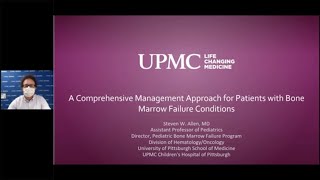 Comprehensive Management for Patients with Bone Marrow Failure Conditions  UPMC Childrens [upl. by Marabelle]