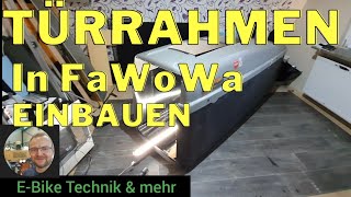 Tür Rahmen im Fahrrad Wohnwagen einbauen FaWoWa aus Plastik Teil 5 [upl. by Htidirrem513]