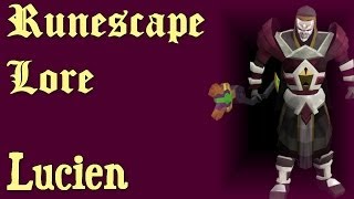 RSLore Mahjarrat  Lucien Runescape Podcast [upl. by Quickel]