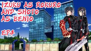 ROKURO AS IZUKU X BENIO AS SHOTO EP4 BATTLE TRAINING [upl. by Aidualc]