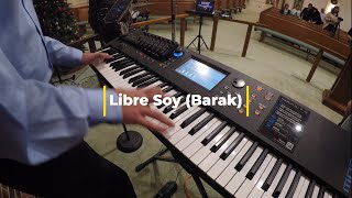 Libre Soy Barak Piano En Vivo [upl. by Candie]