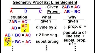 Geometry  Ch 3 Proofs 10 of 17 Geometry Proof 2 Line Segment [upl. by Natehc]