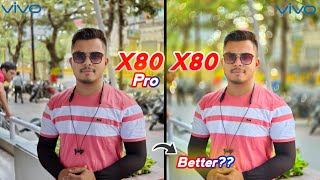 Camera Comparison  Vivo X80 vs Vivo X80 Pro  Who is Better  Camera Test  Vivo X80 Pro vs X80 5G [upl. by Adriane]