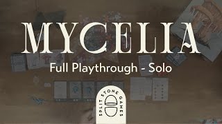 Mycelia Full Playthrough  Solo [upl. by Andeee]